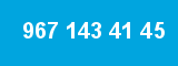 967 143 41 45